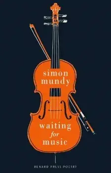 Waiting for Music, Paperback/Simon Mundy