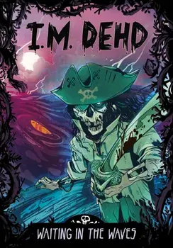 Waiting in the Waves, Paperback/I.M. Dehd
