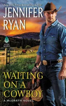Waiting on a Cowboy, Paperback/Jennifer Ryan