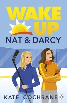 Wake Up, Nat & Darcy, Paperback/Kate Cochrane