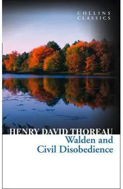 Walden and Civil Disobedience