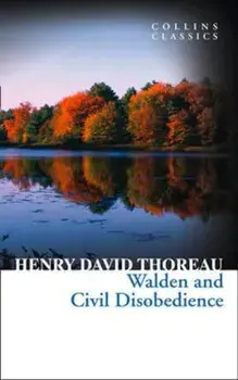 Walden and Civil Disobedience, Paperback/Henry David Thoreau