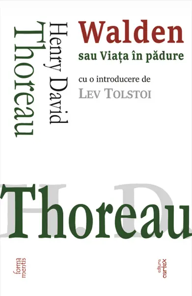 Walden sau Viata in padure | Henry David Thoreau