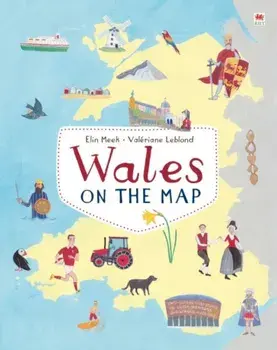 Wales on the Map, Hardback/Elin Meek