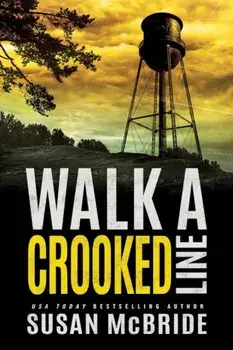 Walk a Crooked Line, Paperback/Susan McBride