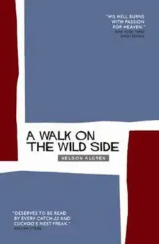 Walk On The Wild Side, Paperback/Nelson Algren