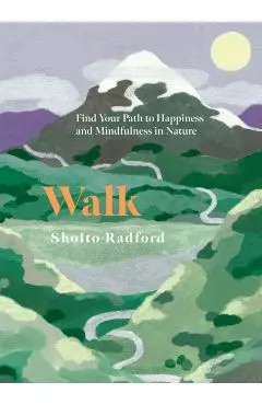 Walk - Sholto Radford