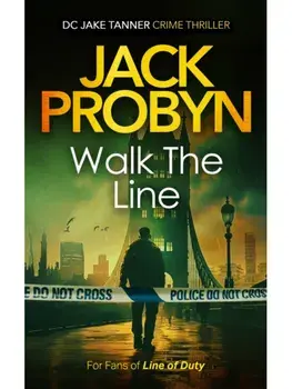 Walk the Line. a serial killer crime thriller, Paperback/Jack Probyn