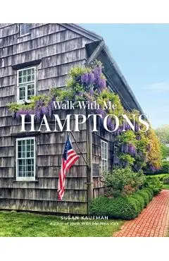 Walk with Me: Hamptons - Susan Kaufman