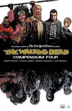 Walking Dead Compendium Volume 4 - Robert Kirkman