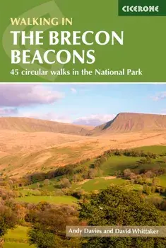 Walking in the Brecon Beacons. 45 circular walks in the National Park, 3 Revised edition, Paperback/David Whittaker