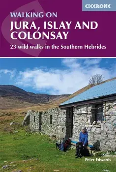 Walking on Jura, Islay and Colonsay. 23 wild walks in the Southern Hebrides, Paperback/Peter Edwards
