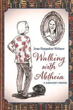 Walking with Aletheia, Paperback/Jean Hargadon Wehner