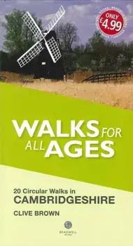 Walks for All Ages Cambridgeshire, Paperback/Clive Brown