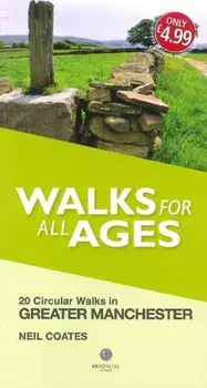 Walks for All Ages Greater Manchester, Paperback/Neil Coates