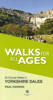 Walks for All Ages in Yorkshire Dales. 20 Short Walks for All Ages, Paperback/Paul Hannon