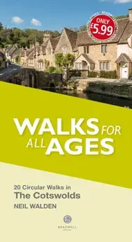 Walks for all Ages The Cotswolds, Paperback/Neil Walden