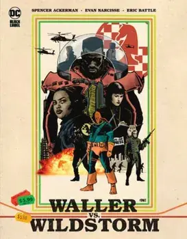 Waller vs. Wildstorm, Hardback/Evan Narcisse