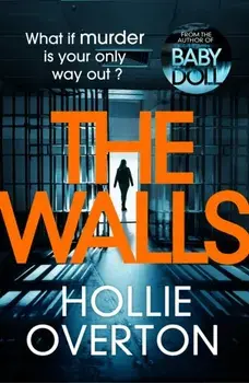 Walls, Paperback/Hollie Overton