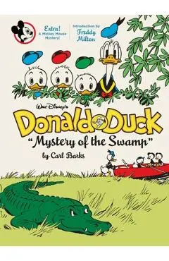 Walt Disney's Donald Duck Mystery of the Swamp: The Complete Carl Barks Disney Library Vol. 3 - Carl Barks