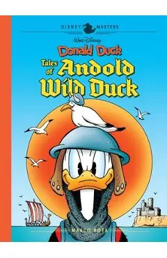 Walt Disney's Donald Duck: Tales of Andold Wild Duck: Disney Masters Vol. 26 - Marco Rota