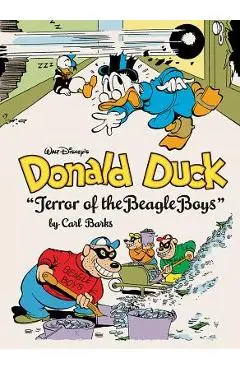Walt Disney's Donald Duck: terror of the Beagle Boys (the Complete Carl Barks Disney Library Vol. 10) - Carl Barks