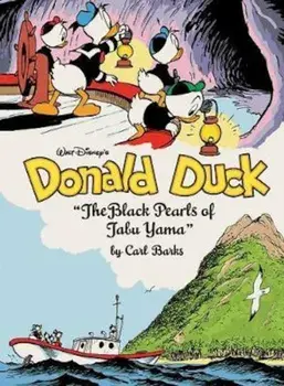 Walt Disney's Donald Duck: 'the Black Pearls of Tabu Yama' (the Complete Carl Barks Disney Library Vol. 19), Hardcover/Carl Barks