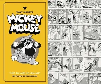 Walt Disney's Mickey Mouse Vol. 6: "lost in Lands Long Ago, Hardcover/Floyd Gottfredson