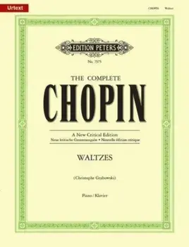 Waltzes Complete New Critical Edition/FRYDERYK CHOPIN