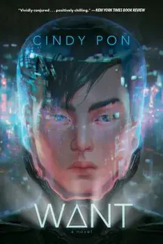 Want, Paperback/Cindy Pon