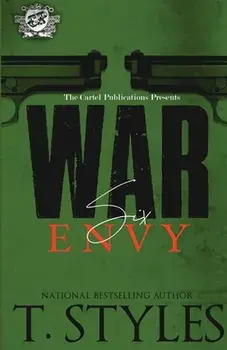 War 6: Envy (The Cartel Publications Presents), Paperback/T. Styles
