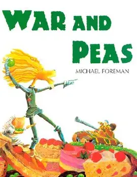 War And Peas, Paperback/Michael Foreman