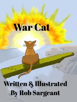 War Cat, Hardcover/Rob Sargeant