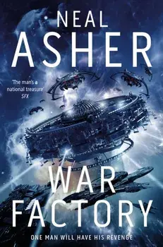 War Factory, Paperback/Neal Asher