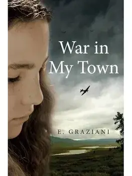 War in My Town, Paperback/E Graziani
