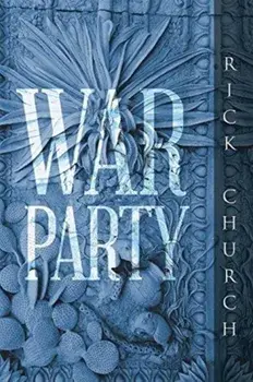 War Party, Paperback/Rick Church