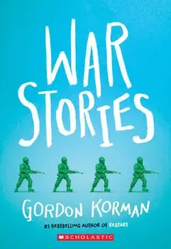War Stories, Paperback/Gordon Korman