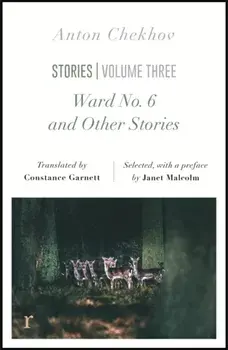 Ward No. 6 and Other Stories (riverrun editions). a unique selection of Chekhov's novellas, Paperback/Anton Chekhov