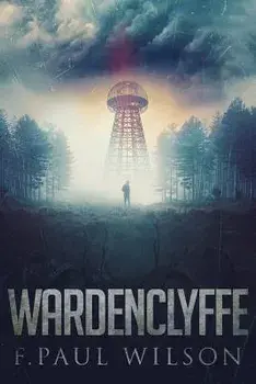 Wardenclyffe, Paperback/F. Paul Wilson