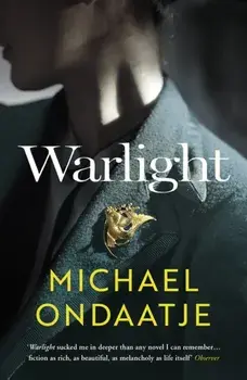 Warlight, Paperback/Michael Ondaatje