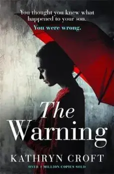 Warning/Kathryn Croft