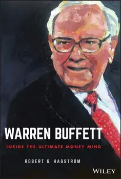 Warren Buffett: Inside the Ultimate Money Mind, Hardcover/Robert G. Hagstrom