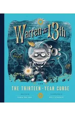 Warren the 13th and the Thirteen-Year Curse - Tania del Rio