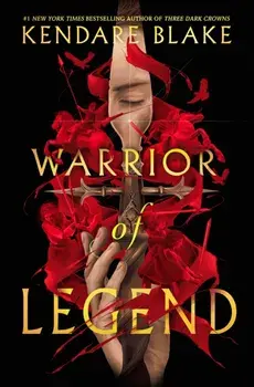 Warrior of Legend, Paperback/Kendare Blake