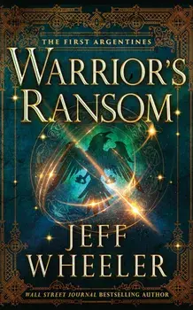 Warrior's Ransom, Paperback/Jeff Wheeler