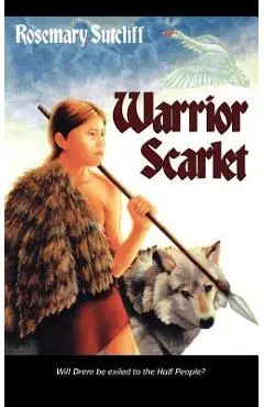 Warrior Scarlet - Rosemary Sutcliff