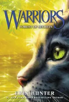 Warriors '3: Forest of Secrets, Paperback/Erin Hunter