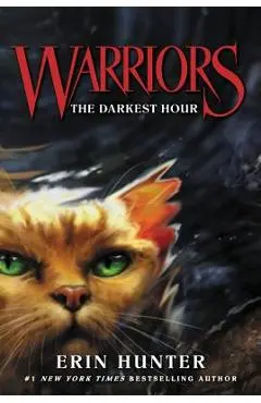 Warriors #6: The Darkest Hour - Erin Hunter