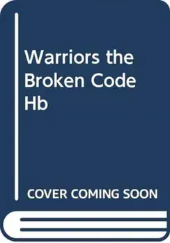 Warriors: The Broken Code: The Place of No Stars, Hardcover/Erin Hunter