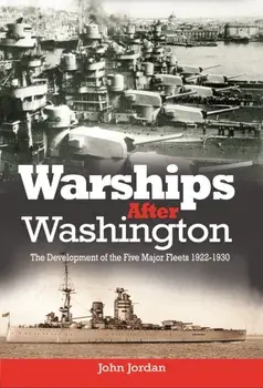 Warships After Washington, Paperback/John Jordan
